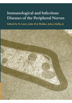 Immunological and Infectious Diseases of the Peripheral Nerves
