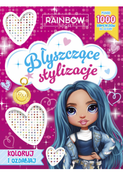 Rainbow High. Błyszczące stylizacje. Koloruj i ozdabiaj
