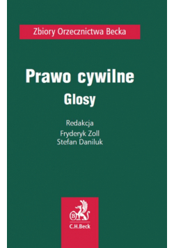 Prawo cywilne. Glosy