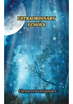 Extraordinary Echoes