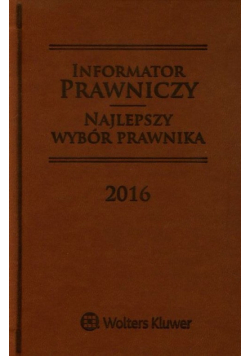 Informator prawniczy Najlepszy wybór prawnika 2016