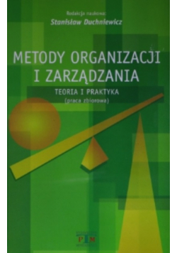 Metody organizacji i zarządzania