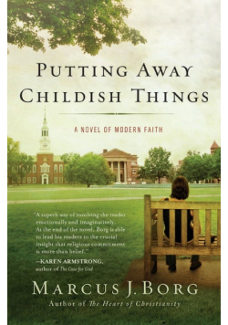 Putting Away Childish Things