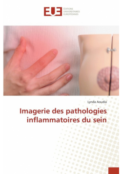 Imagerie des pathologies inflammatoires du sein
