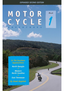 Motorcycle Adventures in the Southern Appalachians