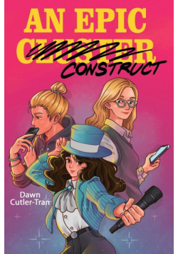 An Epic Construct
