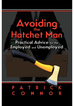 Avoiding the Hatchet Man