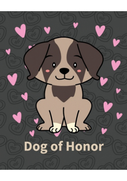 Dog Of Honor