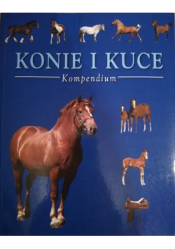 Konie i kuce Kompendium