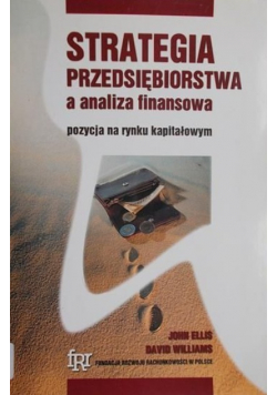 Strategia przedsiębiorstwa a analiza finansowa