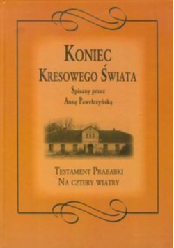 Koniec kresowego świata