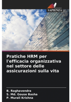 Pratiche HRM per l'efficacia organizzativa nel settore delle assicurazioni sulla vita