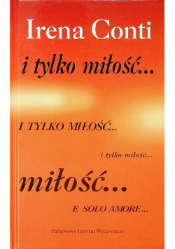 I tylko miłość Dedykacja autora