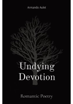 Undying Devotion