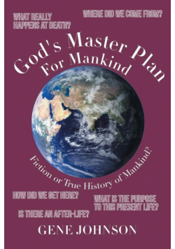 God's Master Plan For Mankind