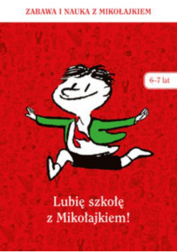 Lubię szkołę z Mikołajkiem