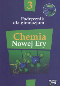 Chemia Nowej Ery 3 Podręcznik z płytą CD
