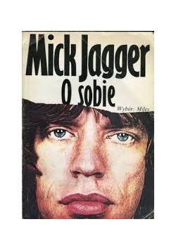 O sobie, Mick Jagger