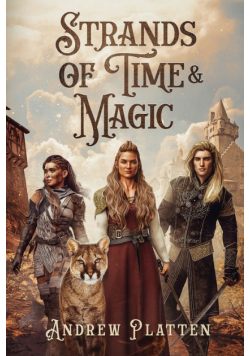 Strands of Time and Magic