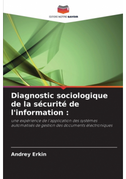 Diagnostic sociologique de la sécurité de l'information