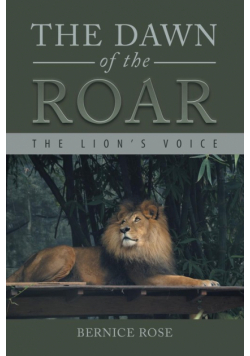 The Dawn of the Roar