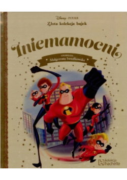 Złota Kolekcja Disney Tom 46 Iniemamocni