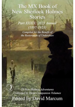 The MX Book of New Sherlock Holmes Stories Part XXXIX