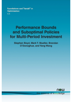 Performance Bounds and Suboptimal Policies for Multi-Period Investment