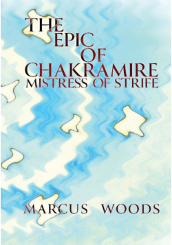 The Epic of Chakramire