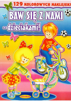 Baw się z nami dzieciakami 129 kolorowych naklejek