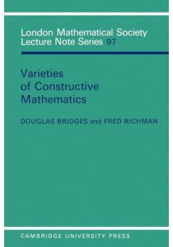 Varieties of Constructive Mathematics