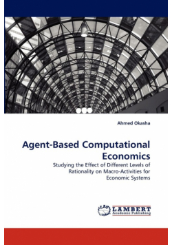 Agent-Based Computational Economics