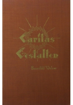 Caritas Gestalten  , 1930 r.