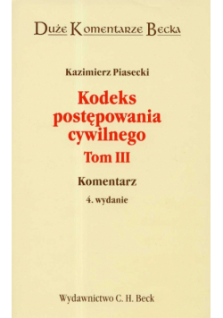 Kodeks postępowania cywilnego komentarz t.3