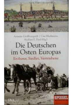 Die Deutschen im Osten Europas