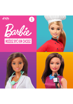 Barbie - Możesz być kim chcesz 1