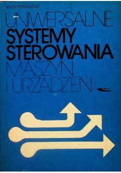 Uniwersalne systemy sterowania maszyn i urządzeń