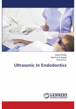 Ultrasonic In Endodontics