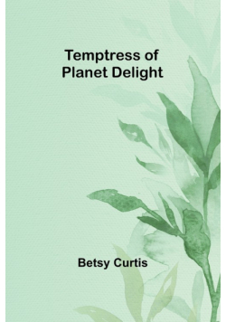 Temptress of Planet Delight