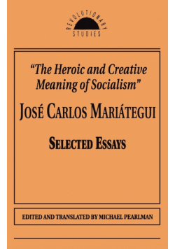 The Heroic and Creative Meaning of Socialism