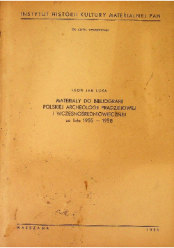 Materiały do bibliografii polskiej archeologii pradziejowej