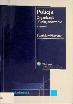 Policja Organizacja i funkcjonowanie