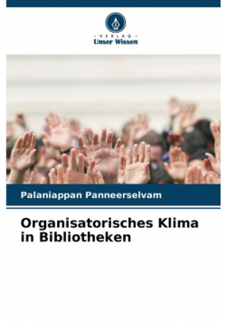 Organisatorisches Klima in Bibliotheken