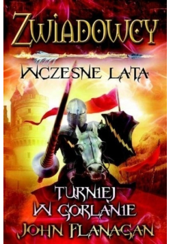 Zwiadowcy Księga 1 Wczesne lata Turniej w Gorlanie