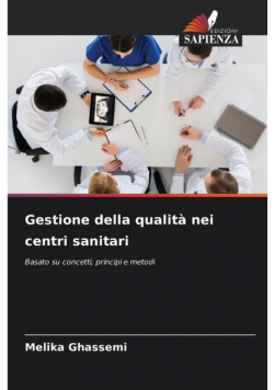 Gestione della qualità nei centri sanitari