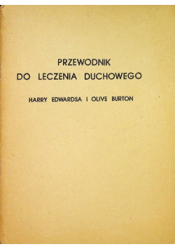 Przewodnik do leczenia duchowego