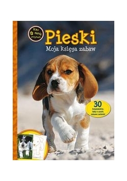 Pieski Moja księga zabaw