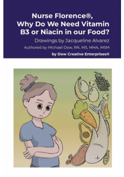 Nurse Florence®, Why Do We Need Vitamin B3 or Niacin in our Food?