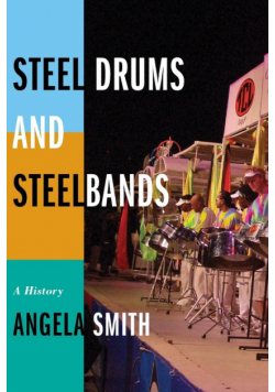 Steel Drums and Steelbands