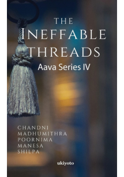 The Ineffable Threads